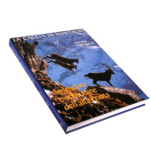 IL LIBRO DELLA CACCIA IN MONTAGNA 1°Edizione
