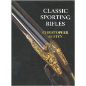 CLASSIC SPORTING RIFLES - AUSTYN