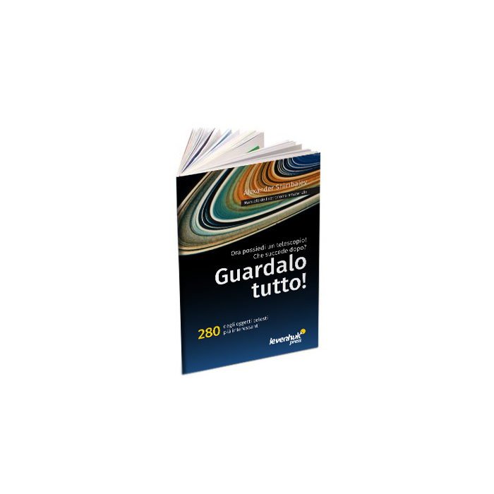 Manuale dell'astronomo amatoriale “Guardalo tutto!”