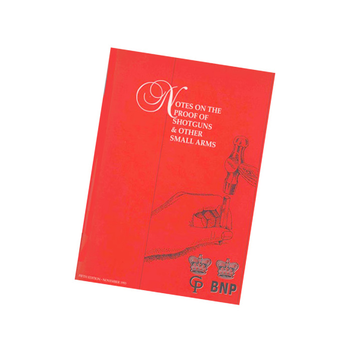 KYNOCH | NOTES ON THE PROOF OF SMALL ARMS